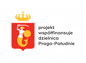 Projekt współfinansowany ze środków dzielnicy Praga - Południe m. st. Warszawy